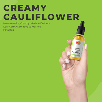 Creamy Cauliflower Mash with OOOFlavors